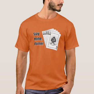 Bleib Zuhause Partner T-Shirt