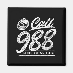 Bleibe 9 8 8 Selbstmord und Krisen Magnet