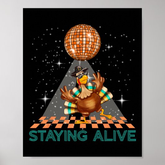 Bleibe Alive Disco 70er Türkei Erntedank Dance Poster (Vorne)