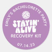 Bleibe Alive Disco Bachelorette Erholung Runder Aufkleber (Vorderseite)