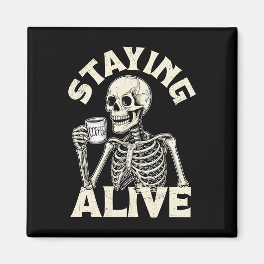 Bleibe Alive Funny Halloween Skeleton Drinking Co Magnet (Vorne)