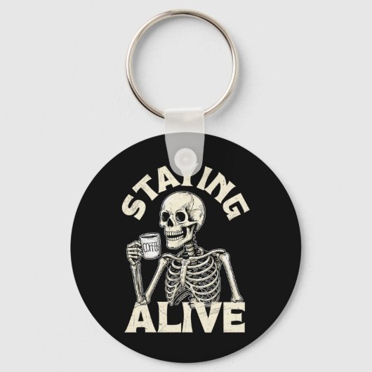 Bleibe Alive Funny Halloween Skeleton Drinking Co Schlüsselanhänger (Vorderseite)
