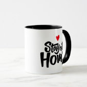 Bleibe am Herzen der Zuhause Tasse (VorderseiteRechts)