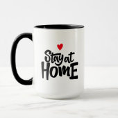 Bleibe am Herzen der Zuhause Tasse (Links)