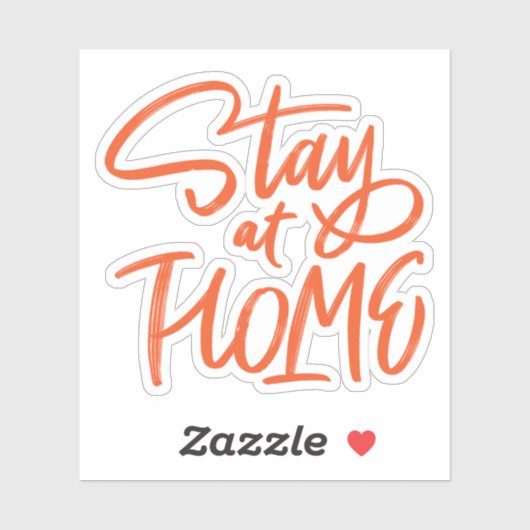 Bleibe auf Zuhause Aufkleber (Blatt)