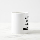 Bleibe auf Zuhause Hund Vater Kaffeetasse (Mittel)