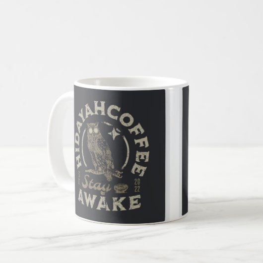 Bleibe Awake Kaffeetasse (Vorderseite Links)