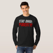 Bleibe Away Puberty Sarcasm Jugend Jugendliche Tee (Vorne ganz)