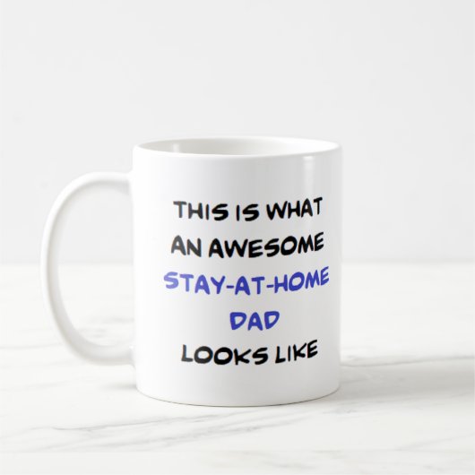 bleibe bei Zuhause dad, phantastisch Kaffeetasse (Links)