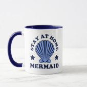 Bleibe bei Zuhause Mermaid Tasse (Links)