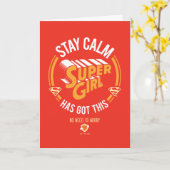 Bleibe Calm Supergirl hat dies Got Karte (Gelbe Blume)