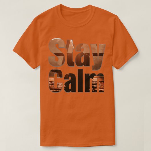 Bleibe Calm T-Shirt (Design vorne)