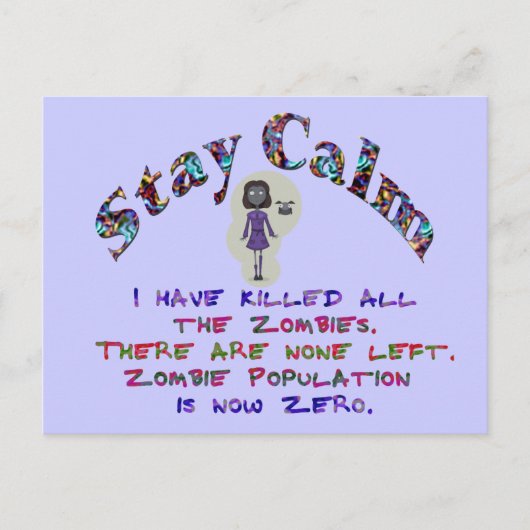Bleibe Calm Zombies sind tot Postkarte (Vorderseite)