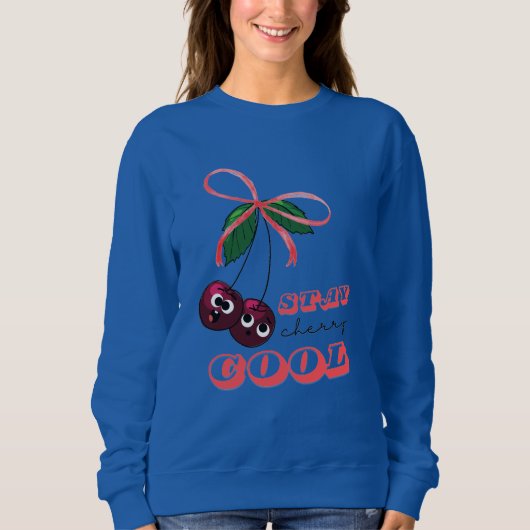 BLEIBE CHERRY COOL SWEATSHIRT (Vorderseite)