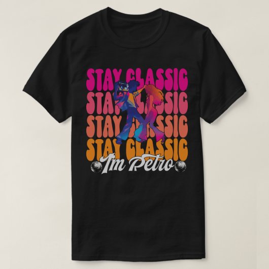 Bleibe Classic, ich bin Retro T-Shirt (Design vorne)