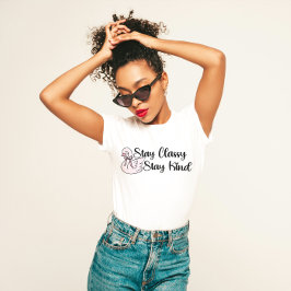 "Bleibe Classy Bleibe Kind" Elegant T-Shirt