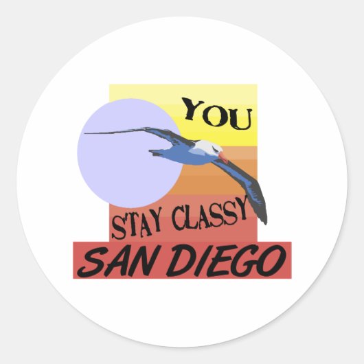 Bleibe Classy San Diego Runder Aufkleber (Vorderseite)