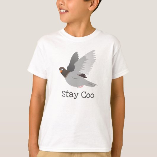 Bleibe Coo Funny Pigeon Bird T-Shirt (Vorderseite)
