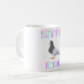Bleibe Coo Taube Kaffeetasse (Vorderseite Links)