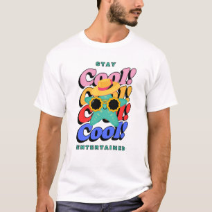 "Bleibe Cool und entspannt mit unserem einzigartig T-Shirt