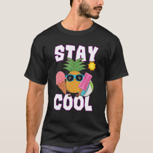 Bleibe Coole Ananas Hallo Sommer Popsicle Va T-Shirt
