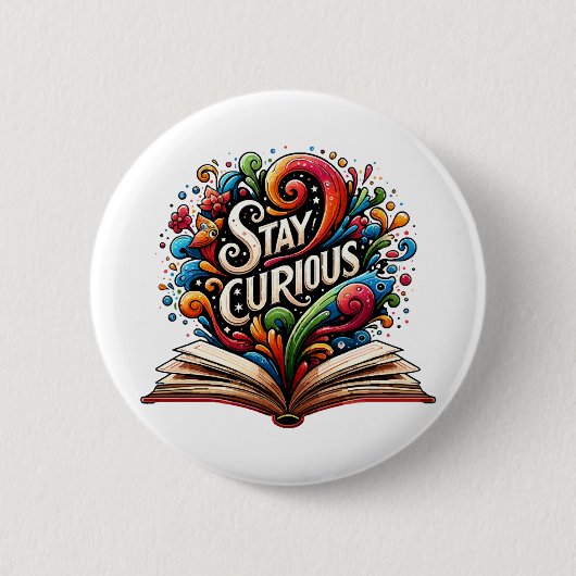 Bleibe Curious Button (Vorderseite)