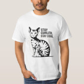 Bleibe Curled, Bleibe Coole American Curl Cat T-Shirt (Vorderseite)