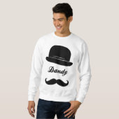 Bleibe Dandy Sweatshirt (Vorne ganz)