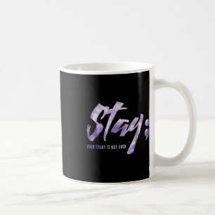 Bleibe deine Geschichte ist nicht über psychische  Kaffeetasse