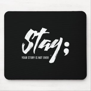Bleibe deine Geschichte ist nicht über psychische Mousepad
