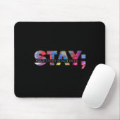 Bleibe deine Geschichte ist nicht über Selbstmordb Mousepad (Mit Mouse)