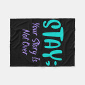 Bleibe deine Geschichte ist nicht über Suizidpräve Fleecedecke (Vorderseite (Horizontal))