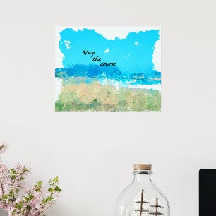 Bleibe den Kurs Poster