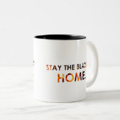 Bleibe der Blazes-Zuhause Zweifarbige Tasse (VorderseiteRechts)