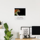Bleibe der Motivierend Tiger-Artwork Poster (Heimbüro)
