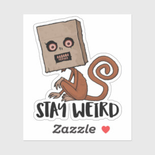 Bleibe der verrückten Affe Aufkleber