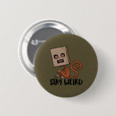 Bleibe der verrückten Affe Button (Vorne & Hinten)