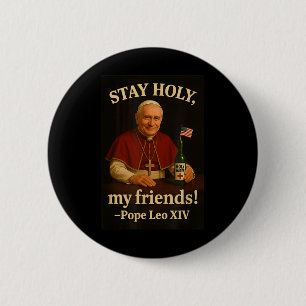 Bleibe des Heiligen Papstes Leo Xiv Button