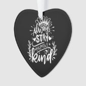 Bleibe dich immer bescheiden und sei freundlich or ornament (Vorderseite)