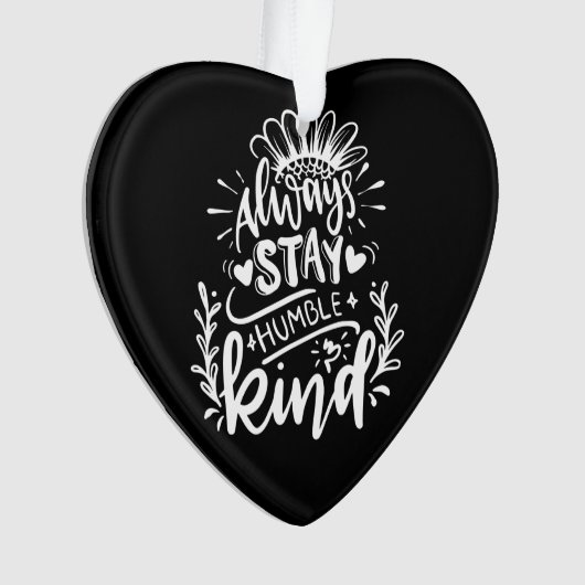 Bleibe dich immer bescheiden und sei freundlich or ornament (Vorderseite)