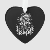 Bleibe dich immer bescheiden und sei freundlich or ornament (Rückseite)