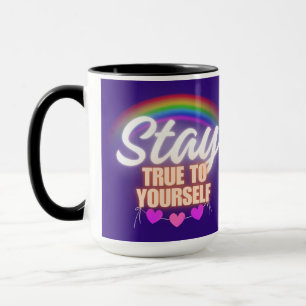 Bleibe dir selbst treu tasse