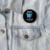 Bleibe dir Suizidprävention Butterfly Button (Beispiel)
