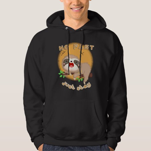 Bleibe einfach Sloth Hoodie (Vorderseite)