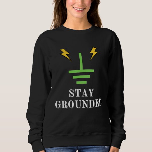 Bleibe Elektroingenieur-Meme-Pun Sweatshirt (Vorderseite)