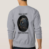 Bleibe Fierce Angst Nichts Schwarzes Panther Sweatshirt (Rückseite)