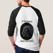 Bleibe Fierce Angst Nichts Schwarzes Panther T-Shirt (Rückseite)