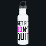 Bleibe Fit Beenden Sie nicht in Rosa Trinkflasche<br><div class="desc">Kostenvoranschlag für amerikanische Fitness und Bodybuilding: Bleibe Fit Hör nicht auf. Beeindrucken Sie Ihre Freunde mit diesem coolen neuen motivierend Shirt im Fitnessraum. Girl-Version in Rosa. Wir haben es auch rot für die Typ. Fitness, Bodybuilding, Sport, Motivation, Training, Ausdauer, gewich Deheben, Muskeln, Muskeln, Krafttraining</div>