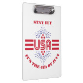 Bleibe fliegen, es ist der 4. Juli Klemmbrett (Rechts)