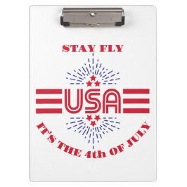 Bleibe fliegen, es ist der 4. Juli Klemmbrett
